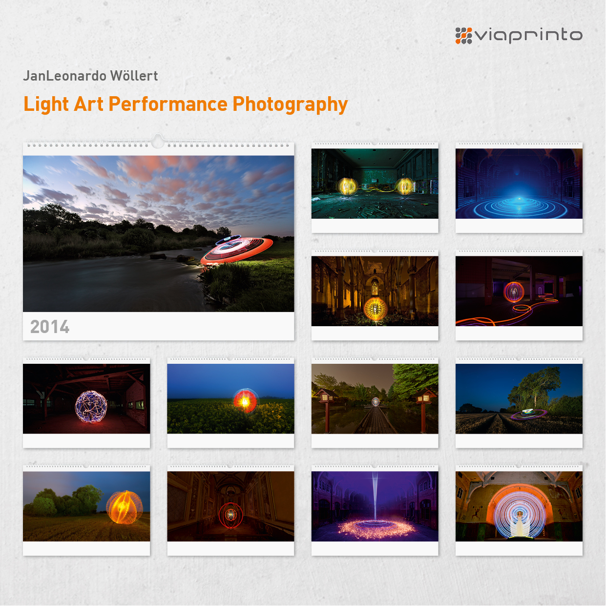 JanLeonardo Wöllert Motivkalender "Light Art Performance Photography"